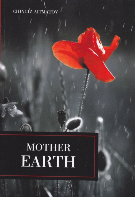 E-Book Mother Earth Chingiz Aitmatov