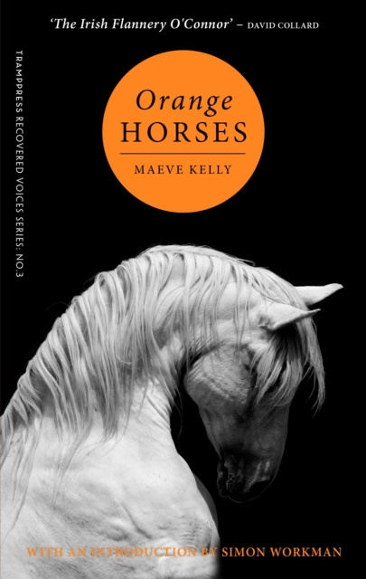 E-Book Orange Horses Maeve Kelly
