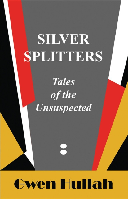 E-knjiga Silver Splitters Gwen Hullah