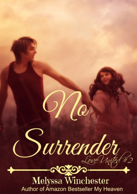 E-knjiga No Surrender Melyssa Winchester