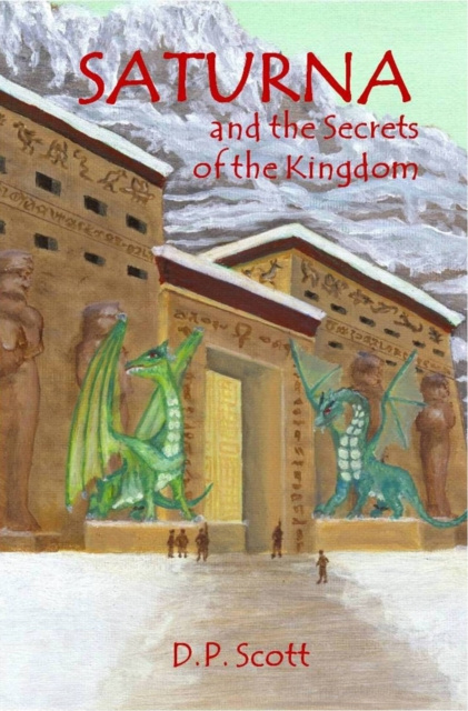 E-knjiga Saturna and the Secrets of the Kingdom DP Scott