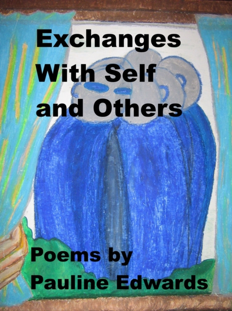E-knjiga Exchanges With Self And Others Pauline Edwards