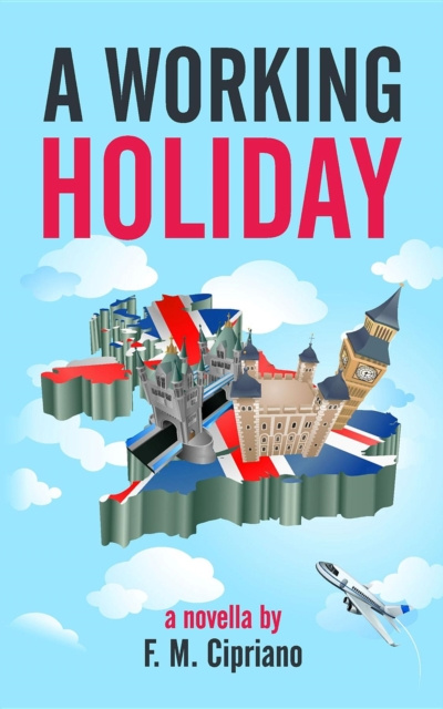 E-knjiga Working Holiday F. M. Cipriano
