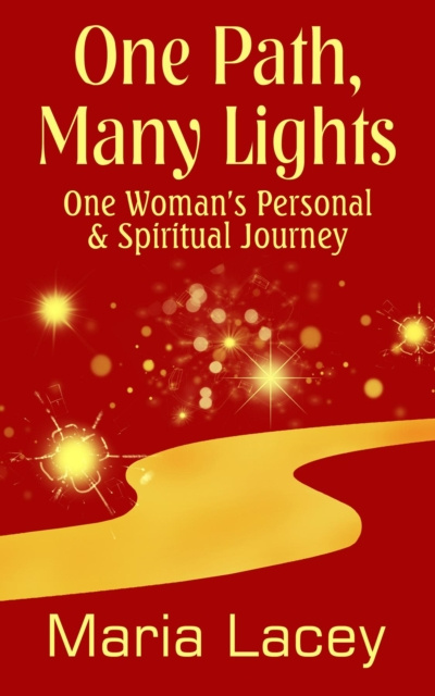 E-knjiga One Path, Many Lights Maria Lacey