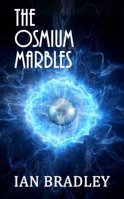 E-Book Osmium Marbles Ian Bradley