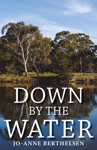 E-knjiga Down by the Water Jo-Anne Berthelsen