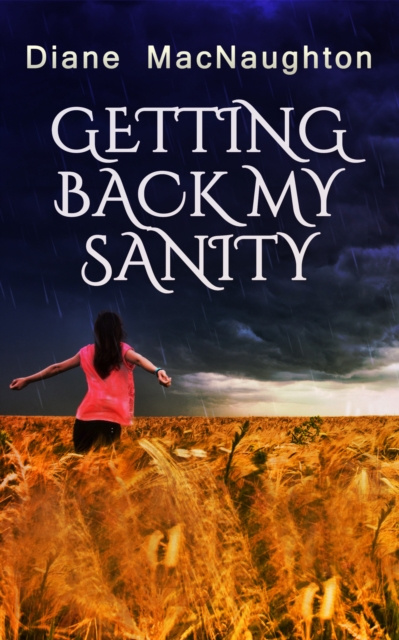 E-knjiga Getting Back My Sanity Diane MacNaughton