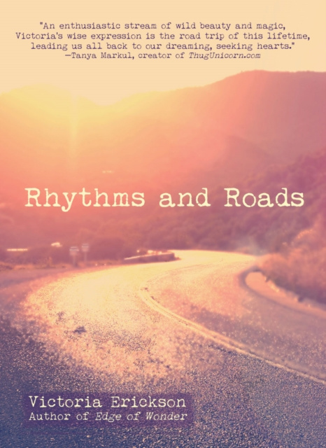 E-kniha Rhythms and Roads Victoria Erickson