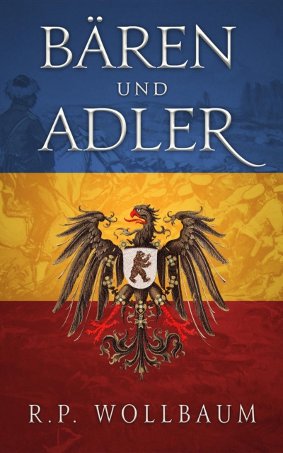 E-kniha Baren und Adler R.P. Wollbaum