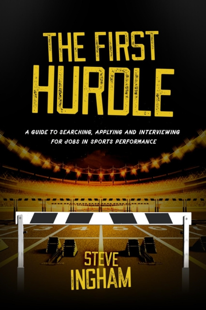 E-knjiga First Hurdle Steve Ingham