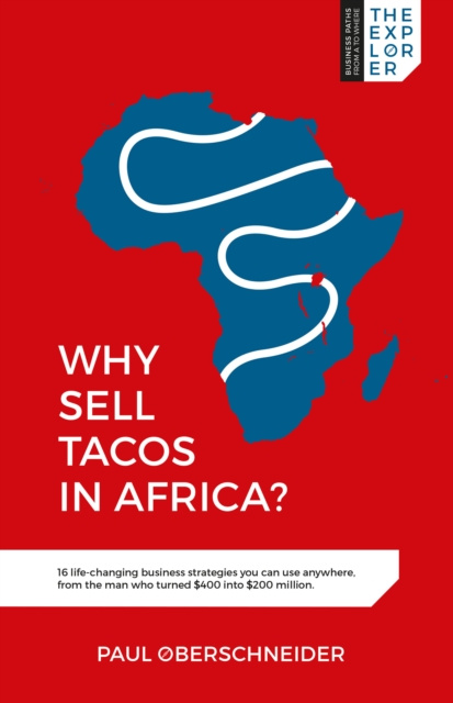 E-kniha Why Sell Tacos in Africa? Paul Oberschneider