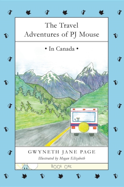 E-book Travel Adventures of PJ Mouse Gwyneth Jane Page