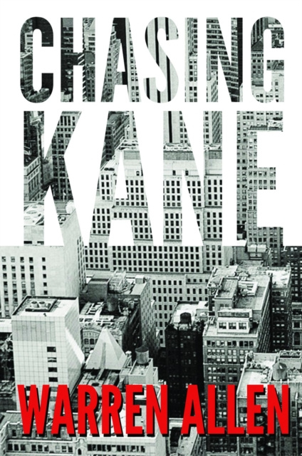 E-knjiga Chasing Kane Warren Allen