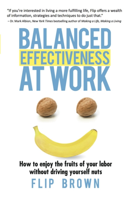 E-knjiga Balanced Effectiveness at Work Flip Brown