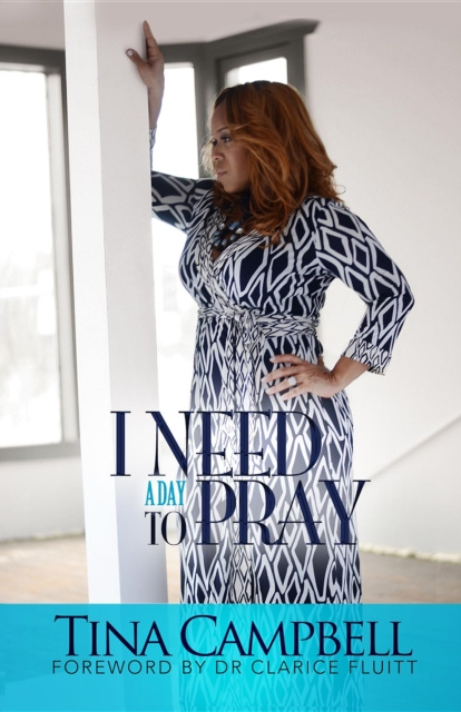 E-knjiga I Need A Day to Pray Tina Campbell