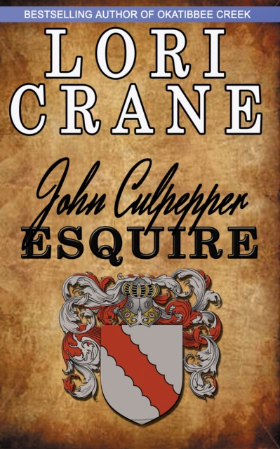 E-kniha John Culpepper, Esquire Lori Crane