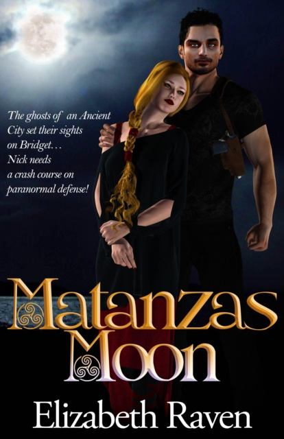E-kniha Matanzas Moon Elizabeth Raven