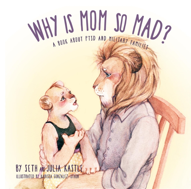 E-Book Why is Mom So Mad? Seth Kastle