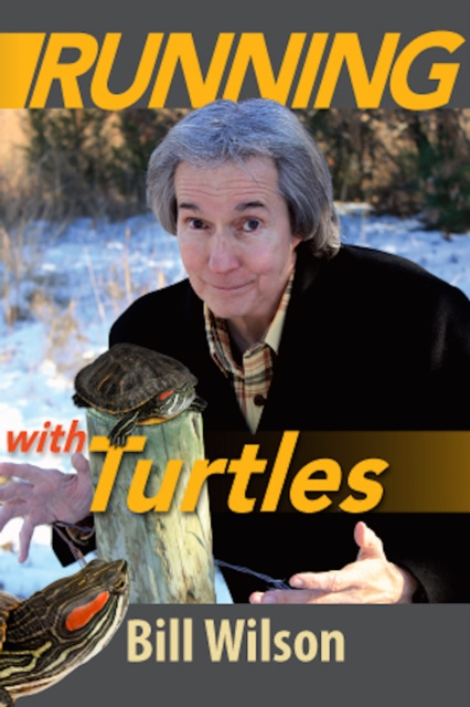 E-knjiga Running With Turtles Bill Wilson