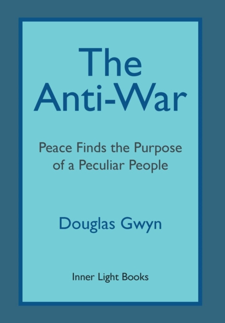 E-book Anti-War Douglas Gwyn