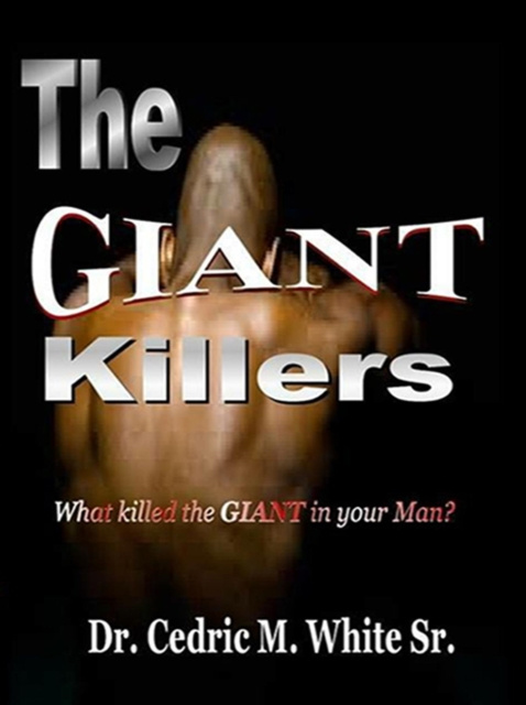 E-knjiga Giant Killers Dr. Cedric M White Sr.
