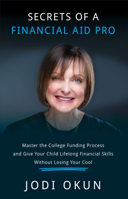 E-knjiga Secrets of a Financial Aid Pro Jodi Okun