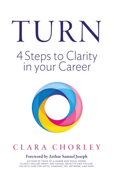 E-knjiga Turn - 4 Steps to Clarity in Your Career Clara Chorley