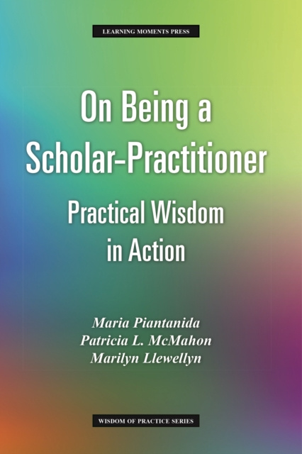 E-kniha On Being a Scholar-Practitioner Maria Piantanida
