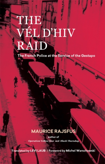 Libro electrónico Vel d'Hiv Raid Maurice Rajsfus