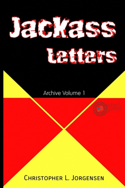 E-Book Jackass Letters Christopher L. Jorgensen