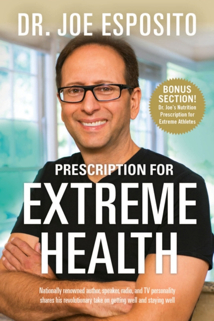 E-kniha Prescription for Extreme Health Joe Esposito