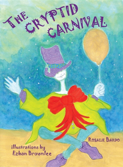 E-kniha Cryptid Carnival Rosalie Bardo