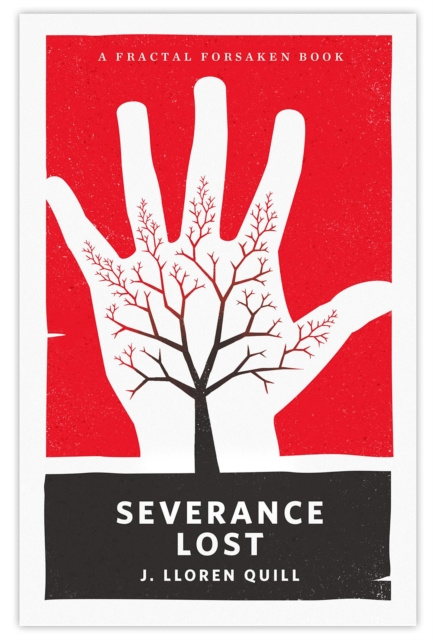 E-book Severance Lost J. Lloren Quill