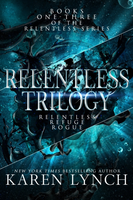 E-kniha Relentless Trilogy Box Set Karen Lynch