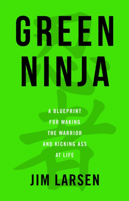 E-book Green Ninja Jim Larsen