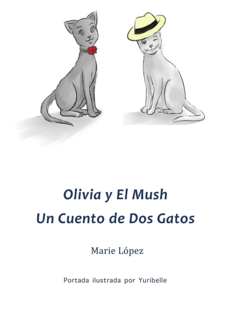 E-book Olivia y El Mush Marie Lopez