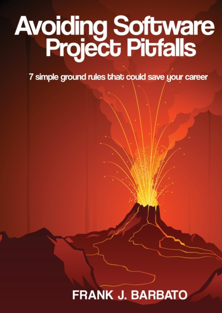 E-knjiga Avoiding Software Project Pitfalls Frank J. Barbato