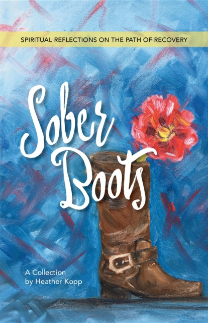 E-knjiga Sober Boots Heather L Kopp