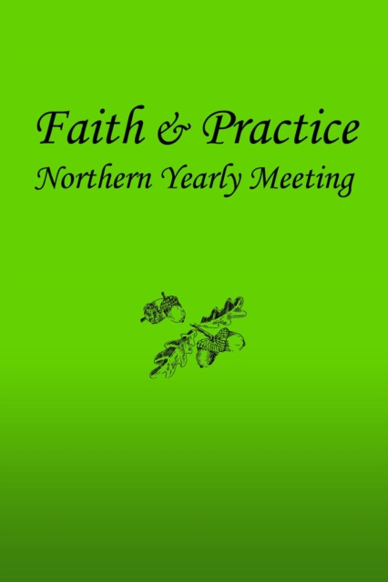 E-book Faith and Practice Northern Yearly Meeting F & P Committee