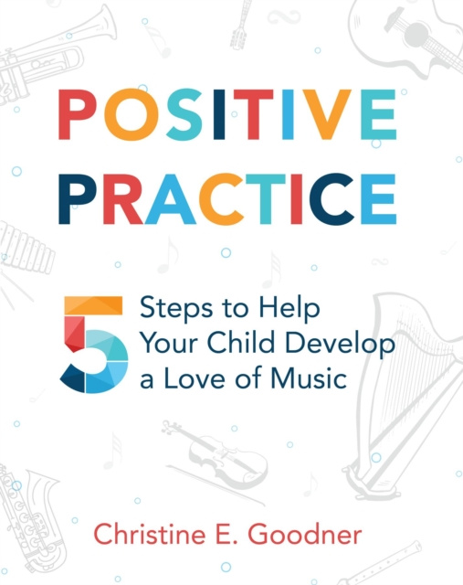 E-knjiga Positive Practice Christine E. Goodner