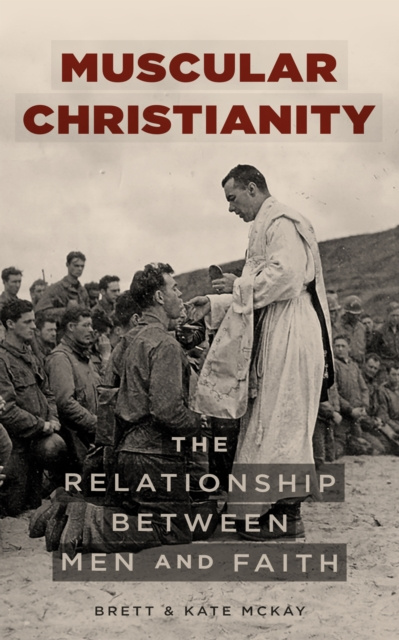 E-kniha Muscular Christianity Brett McKay