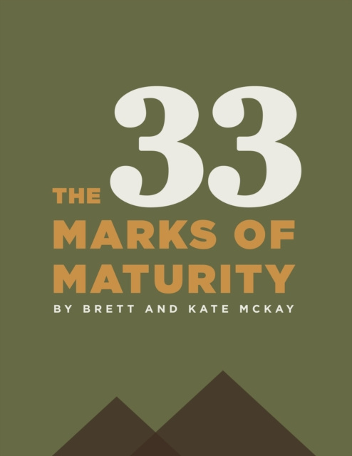 E-kniha 33 Marks of Maturity Brett McKay