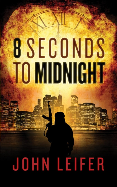 Livre numérique 8 Seconds to Midnight John Leifer