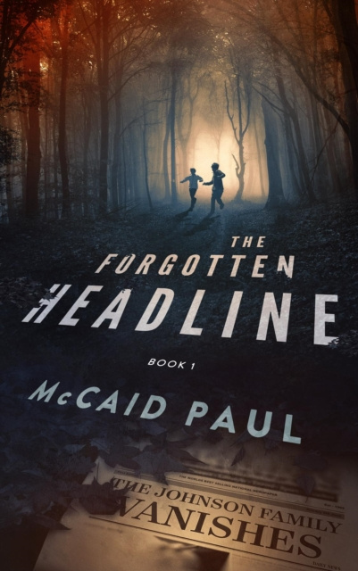 E-book Forgotten Headline McCaid Paul