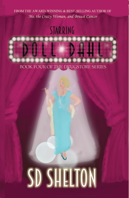 E-book Starring Doll Dahl SD Shelton