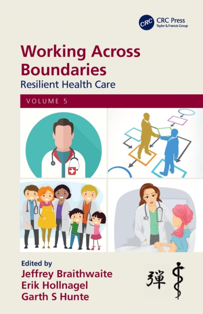E-Book Working Across Boundaries Jeffrey Braithwaite
