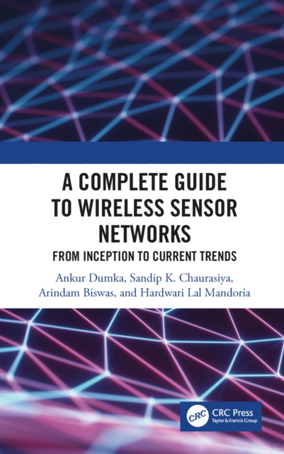 E-knjiga Complete Guide to Wireless Sensor Networks Ankur Dumka