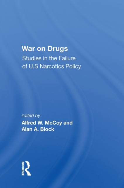 E-book War On Drugs Alfred W. Mccoy