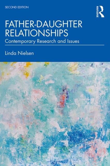 Libro elettronico Father-Daughter Relationships Linda Nielsen