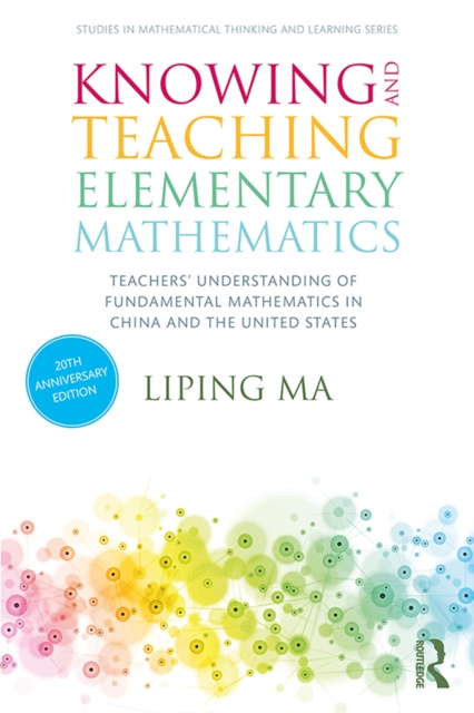 E-kniha Knowing and Teaching Elementary Mathematics Liping Ma